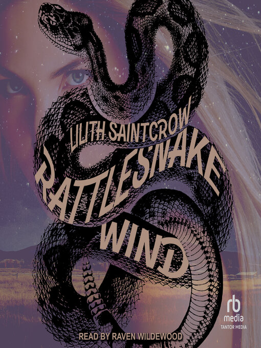 Title details for Rattlesnake Wind by Lilith Saintcrow - Available